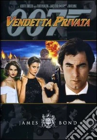 007 - Vendetta Privata dvd
