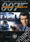 007 - Il Mondo Non Basta dvd
