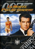 007 - La Morte Puo' Attendere dvd