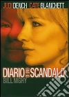 Diario Di Uno Scandalo film in dvd di Richard Eyre