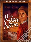 Rosa Nera (La) dvd
