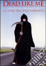 Dead Like Me. Stagione 1