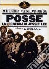 Posse - La Leggenda Di Jessie Lee dvd
