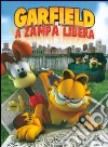 Garfield A Zampa Libera film in dvd di Mark A.Z. Dippe'