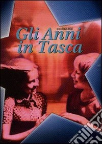 Gli anni in tasca dvd