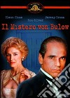 Mistero Von Bulow (Il) dvd