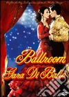 Ballroom - Gara Di Ballo dvd