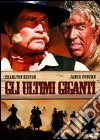 Gli ultimi giganti dvd