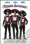 Tre Amigos (I) dvd