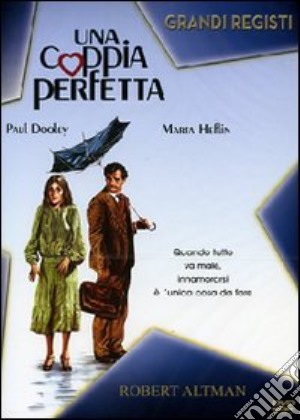 Coppia Perfetta (Una) film in dvd di Robert Altman