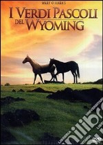 Verdi Pascoli Del Wyoming (I) dvd