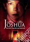 Joshua dvd
