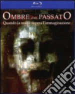 OMBRE DAL PASSATO  (Blu-Ray) dvd usato