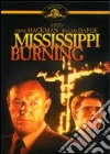 Mississippi Burning - Le Radici Dell'Odio dvd