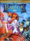 Bartok - Il Magnifico (SE) film in dvd di Don Bluth Gary Goldman