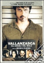 Vallanzasca - Gli Angeli Del Male dvd