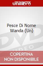 Pesce Di Nome Wanda (Un) dvd