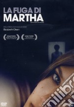 Fuga Di Martha (La)