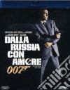 (Blu-Ray Disk) 007 - Dalla Russia Con Amore dvd