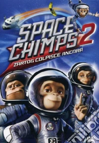 Space Chimps 2 - Zartog Colpisce Ancora dvd