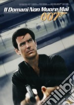 007 - Il Domani Non Muore Mai dvd