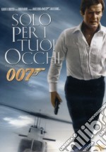 007 - Solo Per I Tuoi Occhi dvd