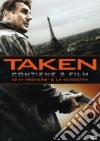 Taken - Io Vi Trovero' + La Vendetta (2 Dvd) dvd