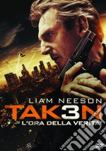 Taken 3 - L'Ora Della Verita' dvd