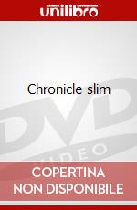 Chronicle slim film in dvd di Artisti Vari