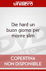 Die hard un buon giorno per morire slim dvd