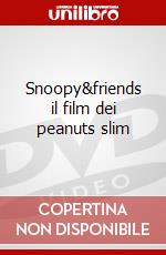 Snoopy&friends il film dei peanuts slim film in dvd di Artisti Vari