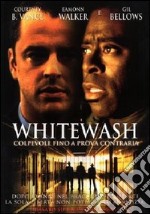 Whitewash dvd