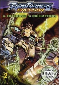 Transformers Energon #02 - Il Ritorno Di Megatron dvd