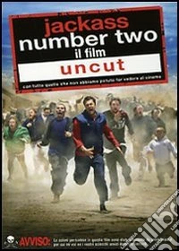 Jackass Number Two - Il Film (Uncut) dvd