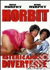 Norbit film in dvd di Brian Robbins