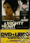 Mighty Heart (A) - Un Cuore Grande dvd
