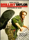 Drillbit Taylor film in dvd di Steven Brill