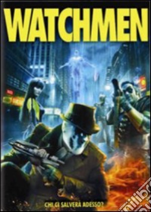 Watchmen film in dvd di Zack Snyder