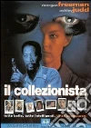 Collezionista (Il) film in dvd di Gary Fleder