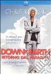Down To Earth - Ritorno Dal Paradiso dvd