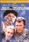 Ballata Della Citta' Senza Nome (La) dvd