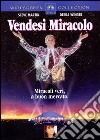 Vendesi Miracolo dvd