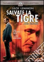 Salvate La Tigre dvd