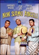 Non siamo angeli dvd