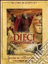 Dieci Comandamenti (I) (CE) (3 Dvd) dvd