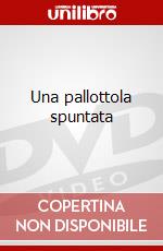 Una pallottola spuntata dvd