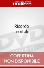Ricordo mortale dvd