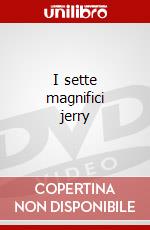I sette magnifici jerry dvd