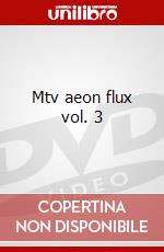 Mtv aeon flux vol. 3 dvd