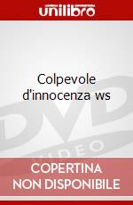 Colpevole d'innocenza ws dvd